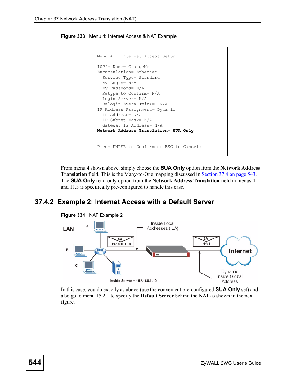 2 example 2: internet access with a default server | ZyXEL Communications ZyXEL ZyWALL 2WG User Manual | Page 544 / 730