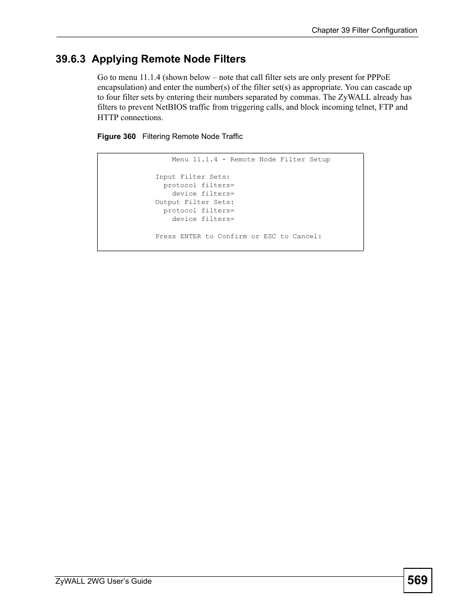 3 applying remote node filters, Figure 360 filtering remote node traffic | ZyXEL Communications ZyXEL ZyWALL 2WG User Manual | Page 569 / 730