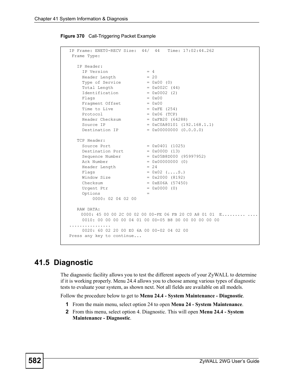 5 diagnostic, Figure 370 call-triggering packet example | ZyXEL Communications ZyXEL ZyWALL 2WG User Manual | Page 582 / 730