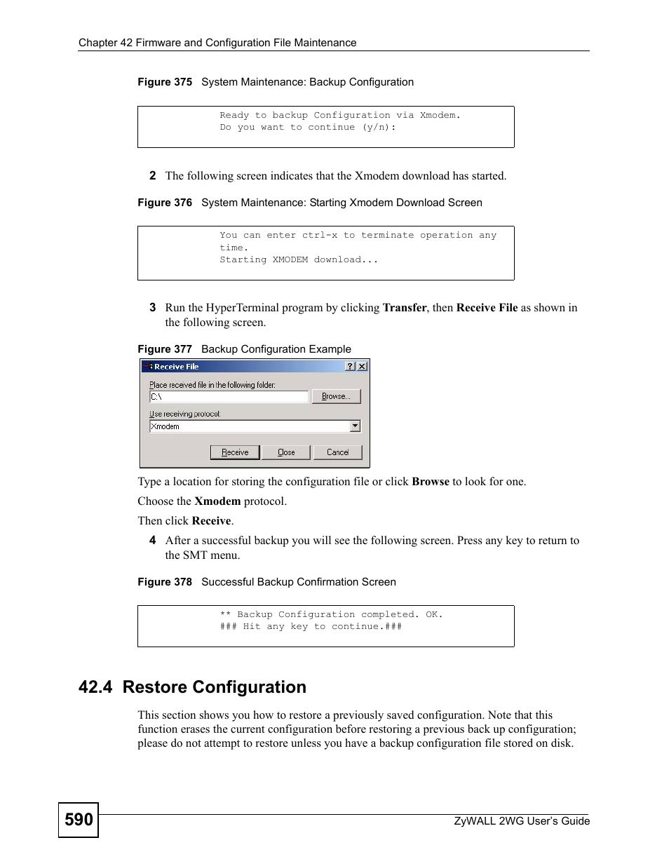 4 restore configuration | ZyXEL Communications ZyXEL ZyWALL 2WG User Manual | Page 590 / 730