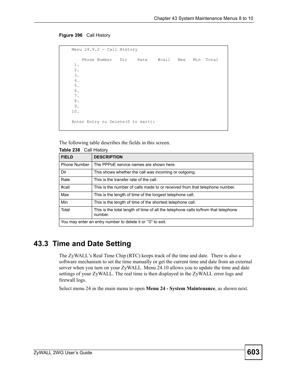 3 time and date setting, Figure 396 call history, Table 238 call history | ZyXEL Communications ZyXEL ZyWALL 2WG User Manual | Page 603 / 730