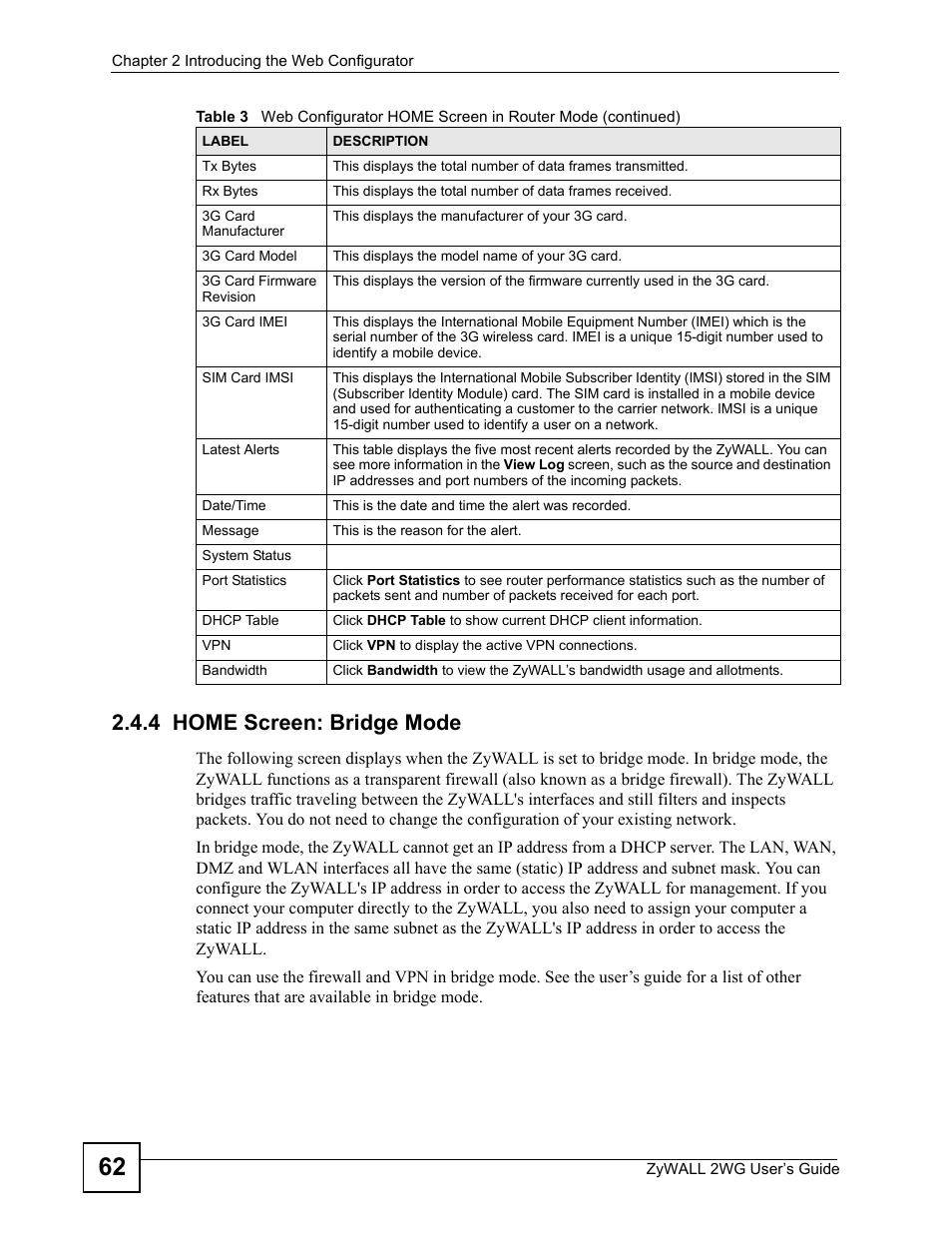 4 home screen: bridge mode | ZyXEL Communications ZyXEL ZyWALL 2WG User Manual | Page 62 / 730