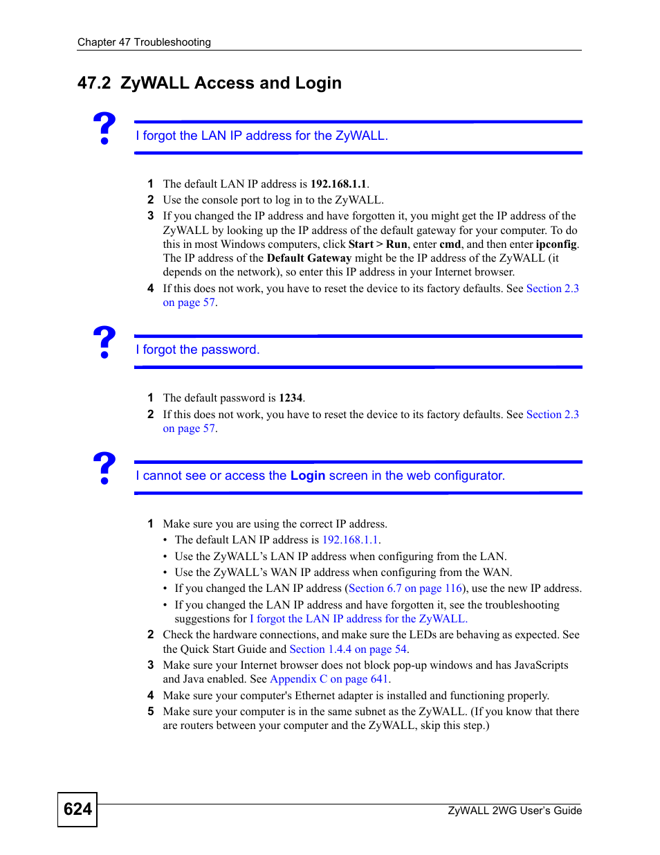 2 zywall access and login, Zywall access and login | ZyXEL Communications ZyXEL ZyWALL 2WG User Manual | Page 624 / 730