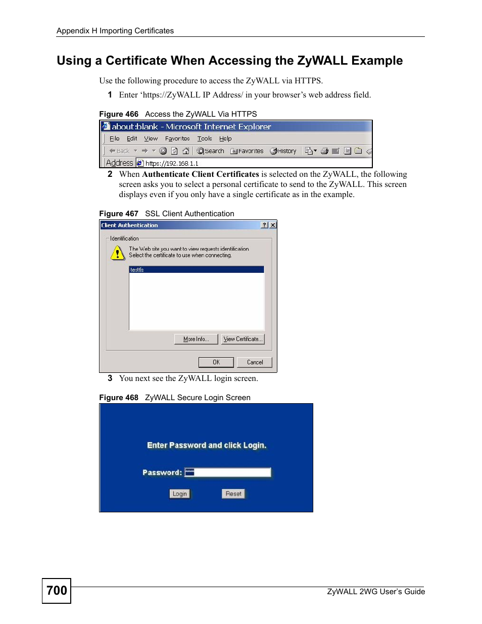 ZyXEL Communications ZyXEL ZyWALL 2WG User Manual | Page 700 / 730