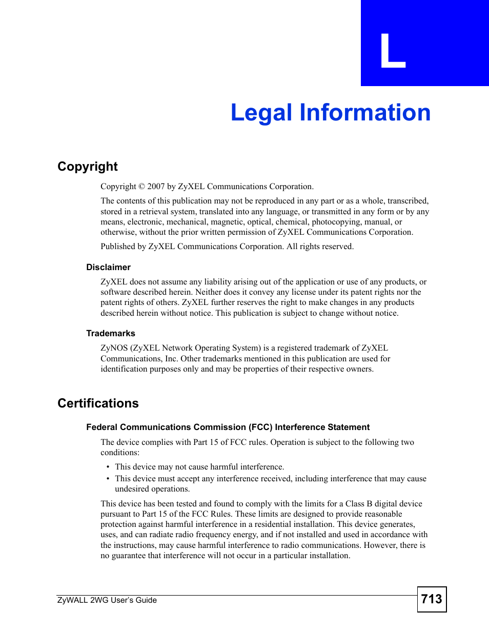 Legal information, Appendix l legal information, Legal information (713) | ZyXEL Communications ZyXEL ZyWALL 2WG User Manual | Page 713 / 730