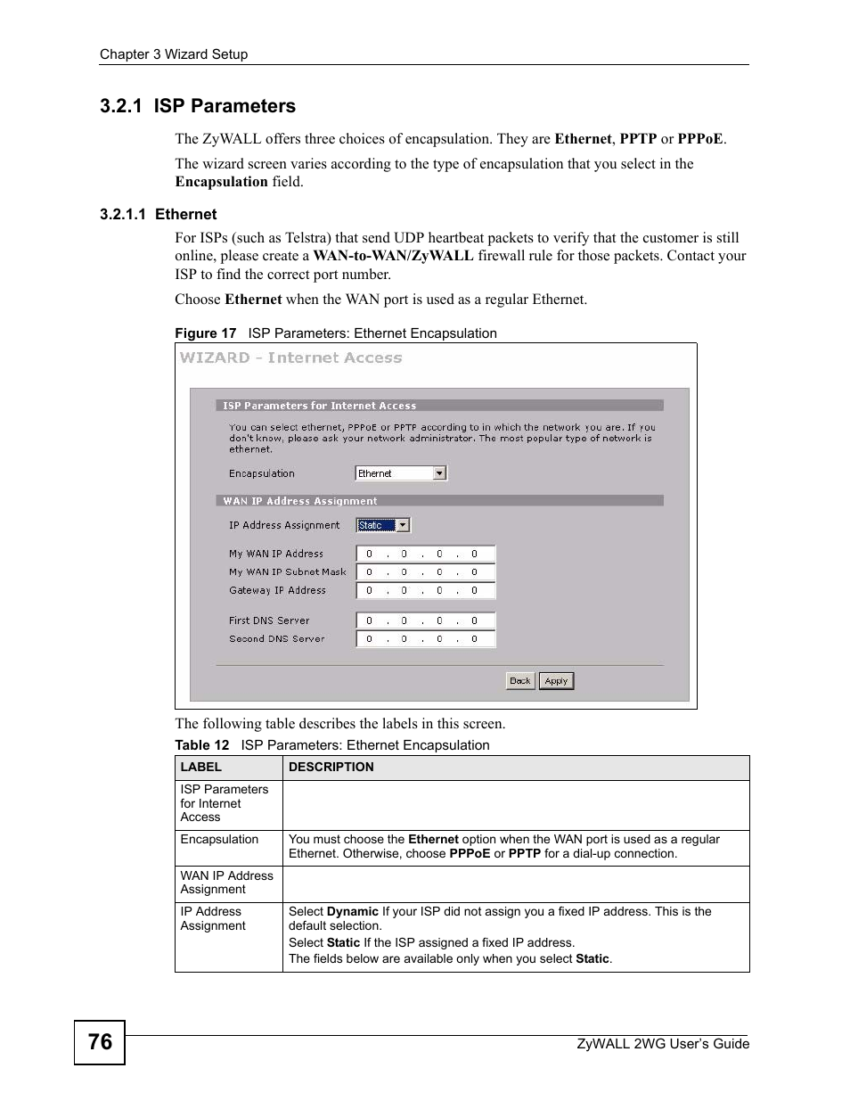 1 isp parameters, Figure 17 isp parameters: ethernet encapsulation, Table 12 isp parameters: ethernet encapsulation | ZyXEL Communications ZyXEL ZyWALL 2WG User Manual | Page 76 / 730