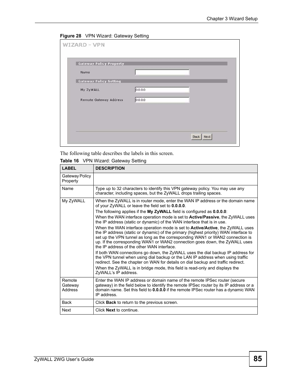 Figure 28 vpn wizard: gateway setting, Table 16 vpn wizard: gateway setting | ZyXEL Communications ZyXEL ZyWALL 2WG User Manual | Page 85 / 730