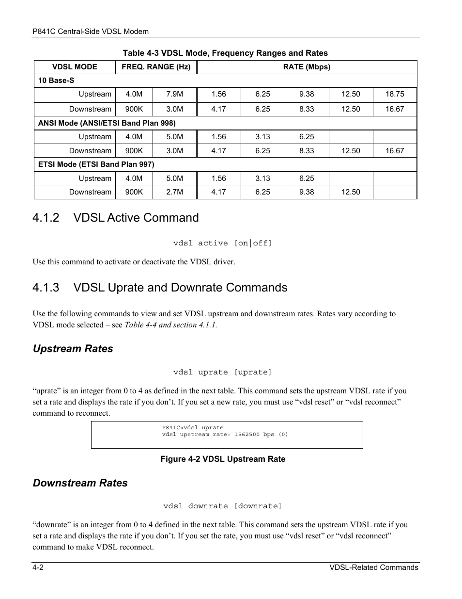 Vdsl active command, Vdsl uprate and downrate commands, 2 vdsl active command | 3 vdsl uprate and downrate commands, Upstream rates, Downstream rates | ZyXEL Communications P841C User Manual | Page 22 / 41