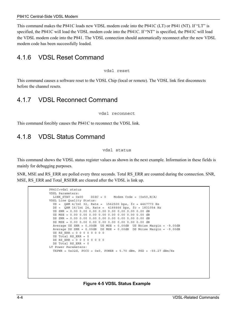 Vdsl reset command, Vdsl reconnect command, Vdsl status command | 6 vdsl reset command, 7 vdsl reconnect command, 8 vdsl status command | ZyXEL Communications P841C User Manual | Page 24 / 41