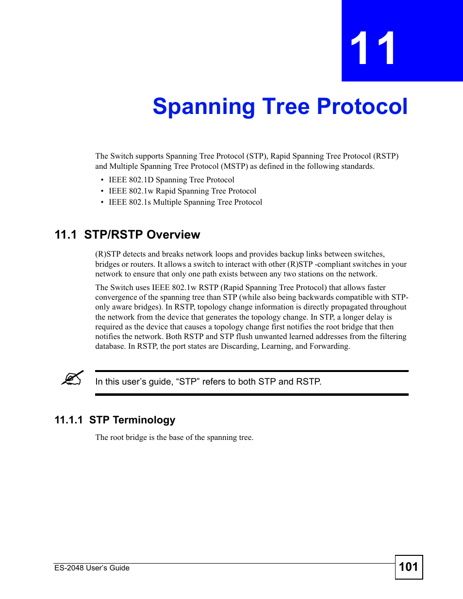 Spanning tree protocol, 1 stp/rstp overview, 1 stp terminology | Chapter 11 spanning tree protocol, Spanning tree protocol (101) | ZyXEL Communications ZyXEL Dimension ES-2048 User Manual | Page 101 / 306