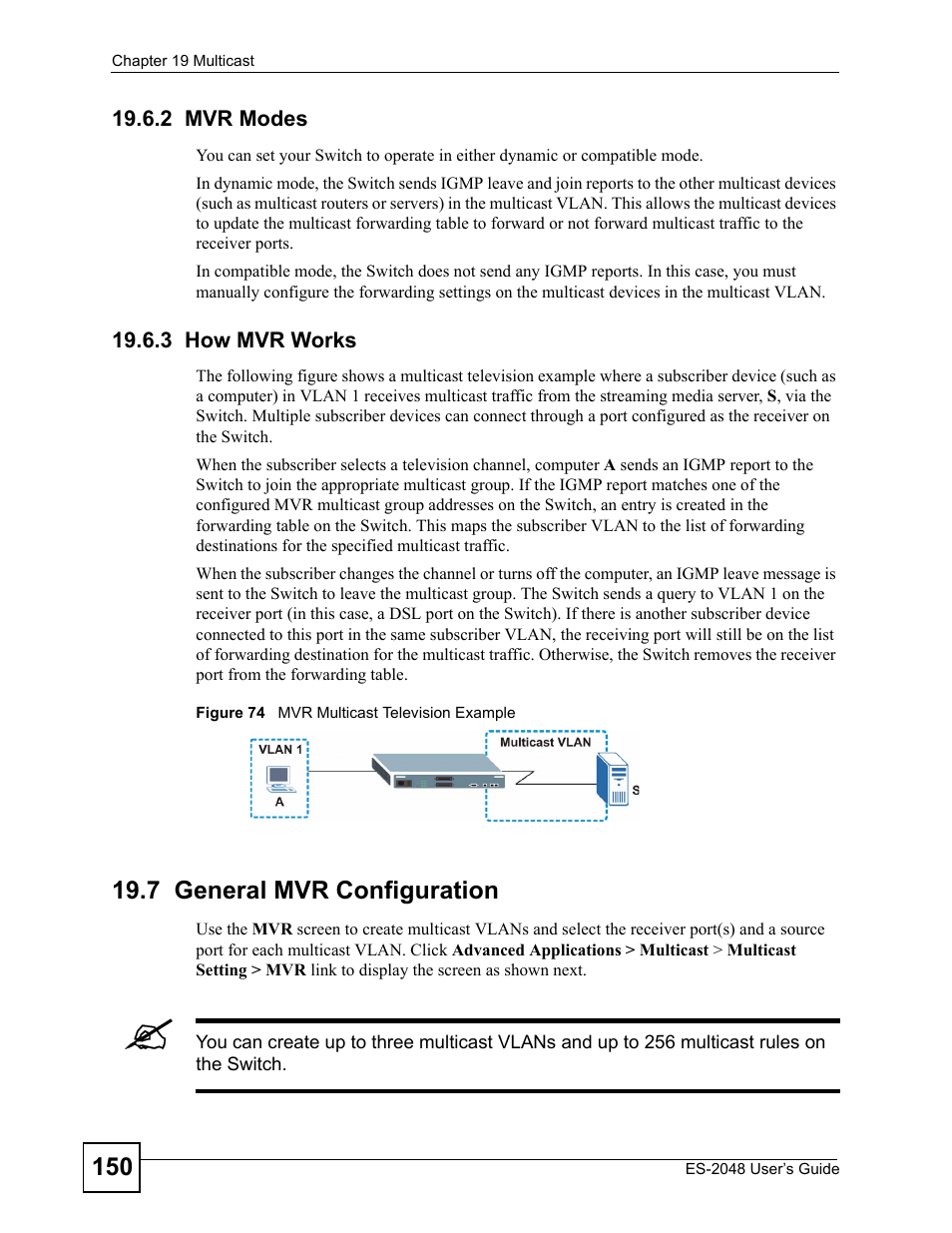 2 mvr modes, 3 how mvr works, 7 general mvr configuration | 2 mvr modes 19.6.3 how mvr works, Figure 74 mvr multicast television example | ZyXEL Communications ZyXEL Dimension ES-2048 User Manual | Page 150 / 306