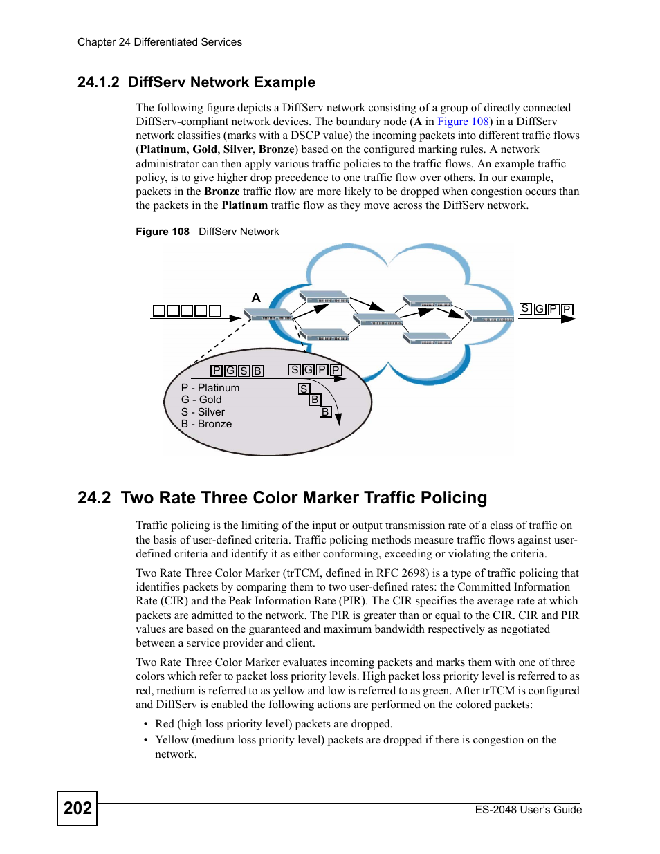 2 diffserv network example, 2 two rate three color marker traffic policing, Figure 108 diffserv network | ZyXEL Communications ZyXEL Dimension ES-2048 User Manual | Page 202 / 306