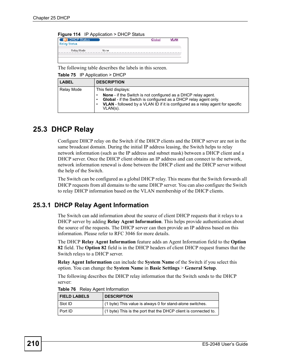 3 dhcp relay, 1 dhcp relay agent information, Figure 114 ip application > dhcp status | ZyXEL Communications ZyXEL Dimension ES-2048 User Manual | Page 210 / 306