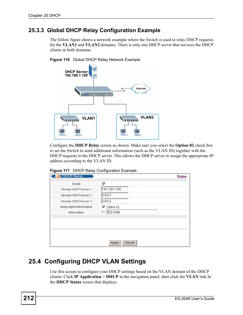 3 global dhcp relay configuration example, 4 configuring dhcp vlan settings | ZyXEL Communications ZyXEL Dimension ES-2048 User Manual | Page 212 / 306