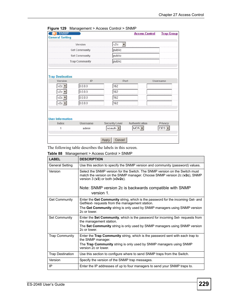 Figure 129 management > access control > snmp, Table 88 management > access control > snmp | ZyXEL Communications ZyXEL Dimension ES-2048 User Manual | Page 229 / 306
