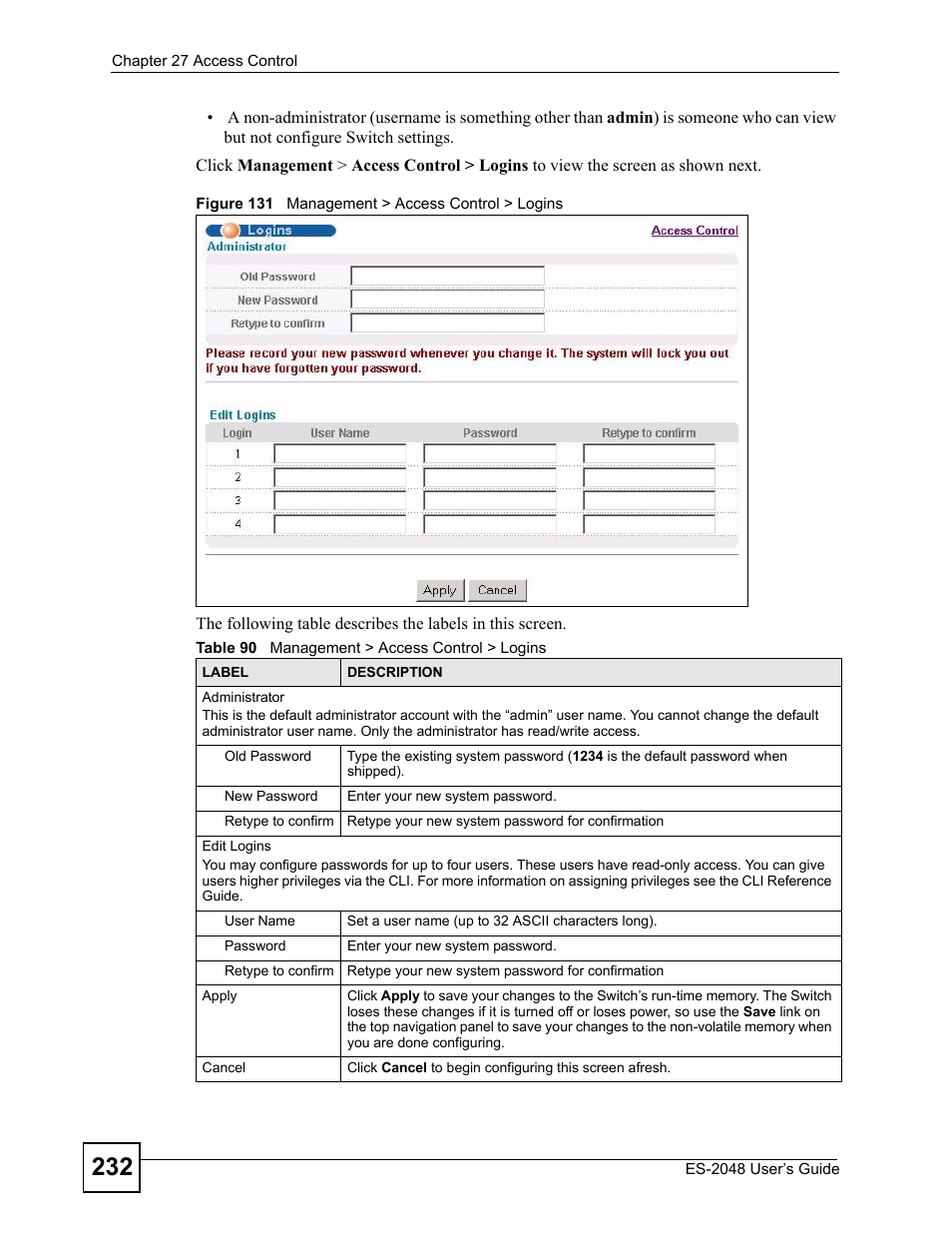 Figure 131 management > access control > logins, Table 90 management > access control > logins | ZyXEL Communications ZyXEL Dimension ES-2048 User Manual | Page 232 / 306