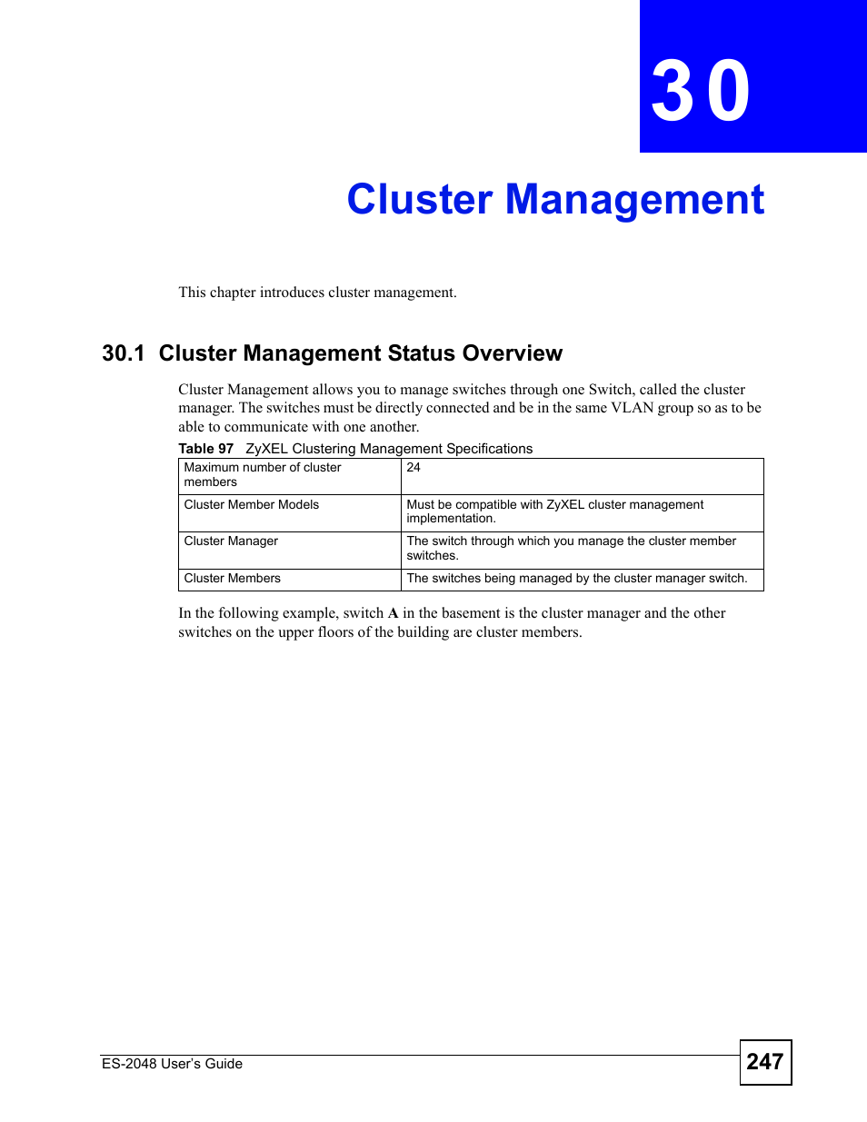 Cluster management, 1 cluster management status overview, Chapter 30 cluster management | Cluster management (247) | ZyXEL Communications ZyXEL Dimension ES-2048 User Manual | Page 247 / 306