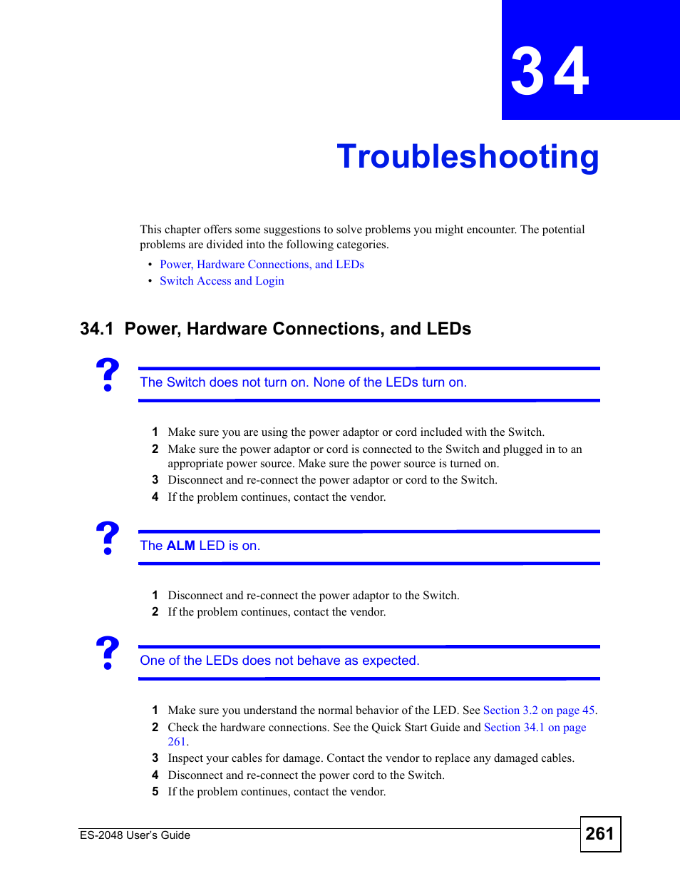 Troubleshooting, 1 power, hardware connections, and leds, Chapter 34 troubleshooting | ZyXEL Communications ZyXEL Dimension ES-2048 User Manual | Page 261 / 306