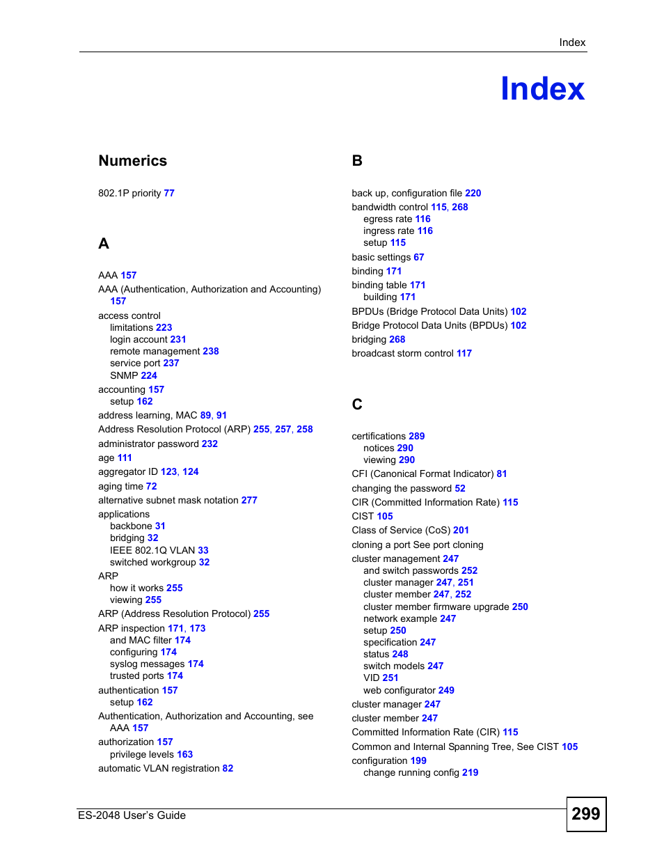 Index, Index (299), Numerics | ZyXEL Communications ZyXEL Dimension ES-2048 User Manual | Page 299 / 306