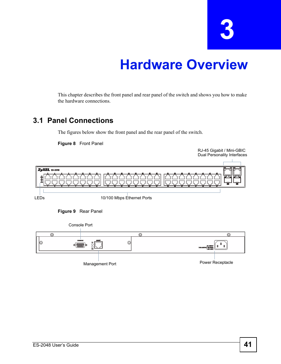 Hardware overview, 1 panel connections, Chapter 3 hardware overview | Figure 8 front panel figure 9 rear panel | ZyXEL Communications ZyXEL Dimension ES-2048 User Manual | Page 41 / 306