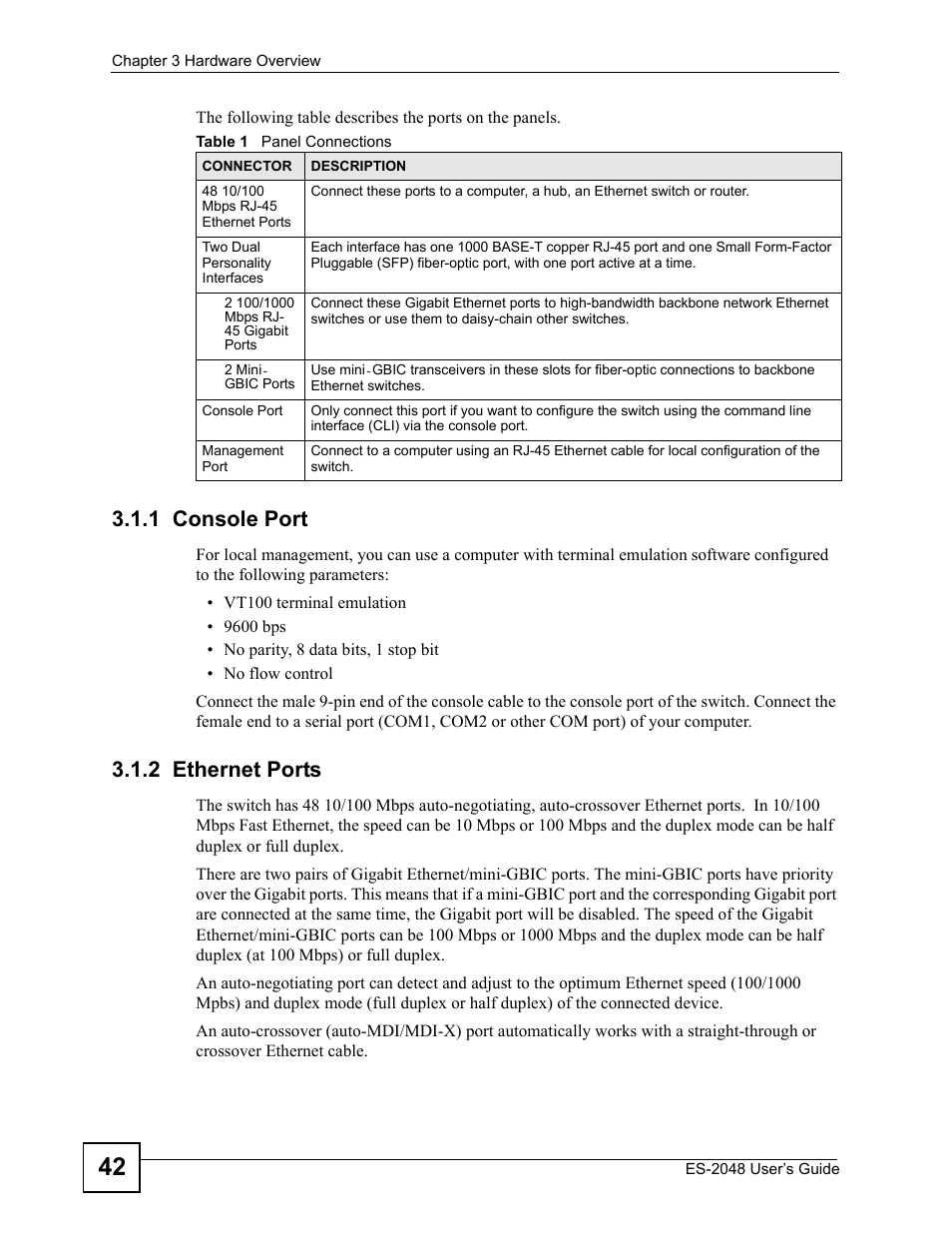 1 console port, 2 ethernet ports, 1 console port 3.1.2 ethernet ports | Table 1 panel connections | ZyXEL Communications ZyXEL Dimension ES-2048 User Manual | Page 42 / 306