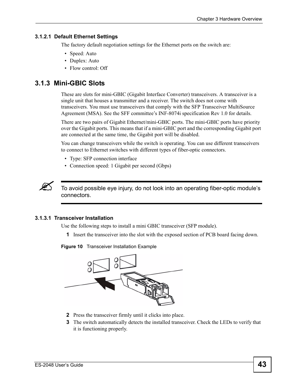 3 mini-gbic slots, Figure 10 transceiver installation example | ZyXEL Communications ZyXEL Dimension ES-2048 User Manual | Page 43 / 306