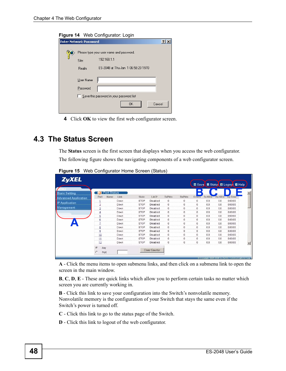 3 the status screen | ZyXEL Communications ZyXEL Dimension ES-2048 User Manual | Page 48 / 306