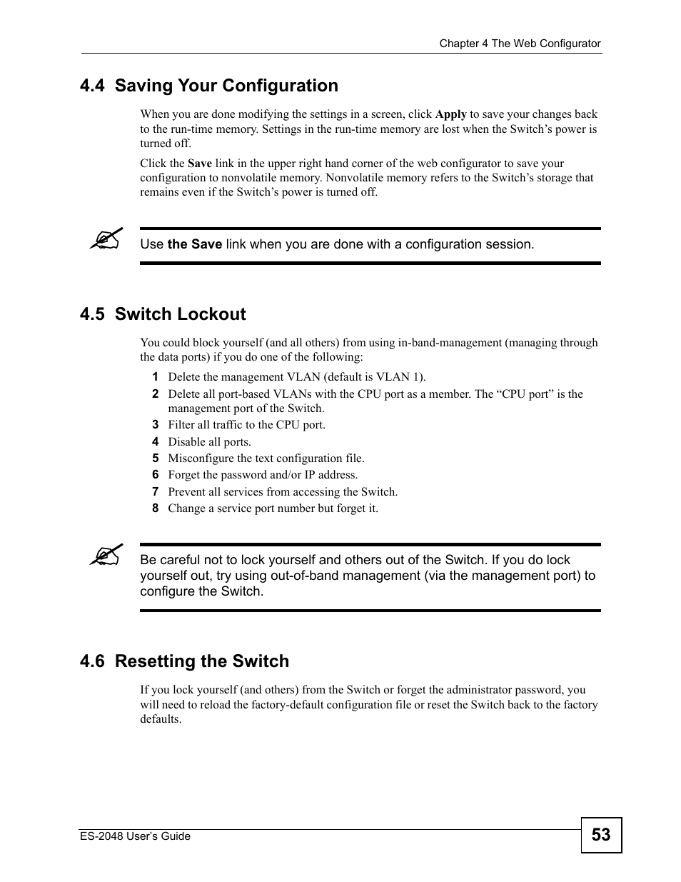 4 saving your configuration, 5 switch lockout, 6 resetting the switch | ZyXEL Communications ZyXEL Dimension ES-2048 User Manual | Page 53 / 306