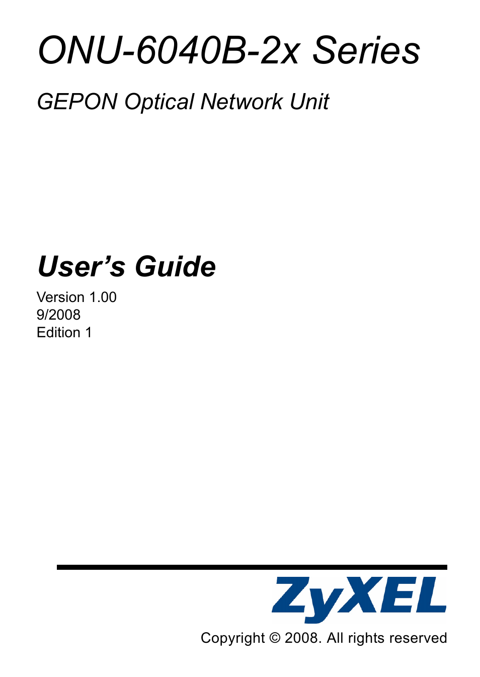 ZyXEL Communications ONU-6040B-22 User Manual | 19 pages