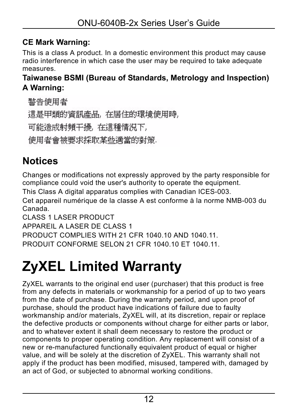 Zyxel limited warranty | ZyXEL Communications ONU-6040B-22 User Manual | Page 12 / 19