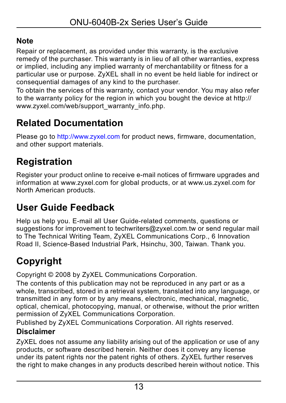 Related documentation, Registration, User guide feedback | Copyright | ZyXEL Communications ONU-6040B-22 User Manual | Page 13 / 19