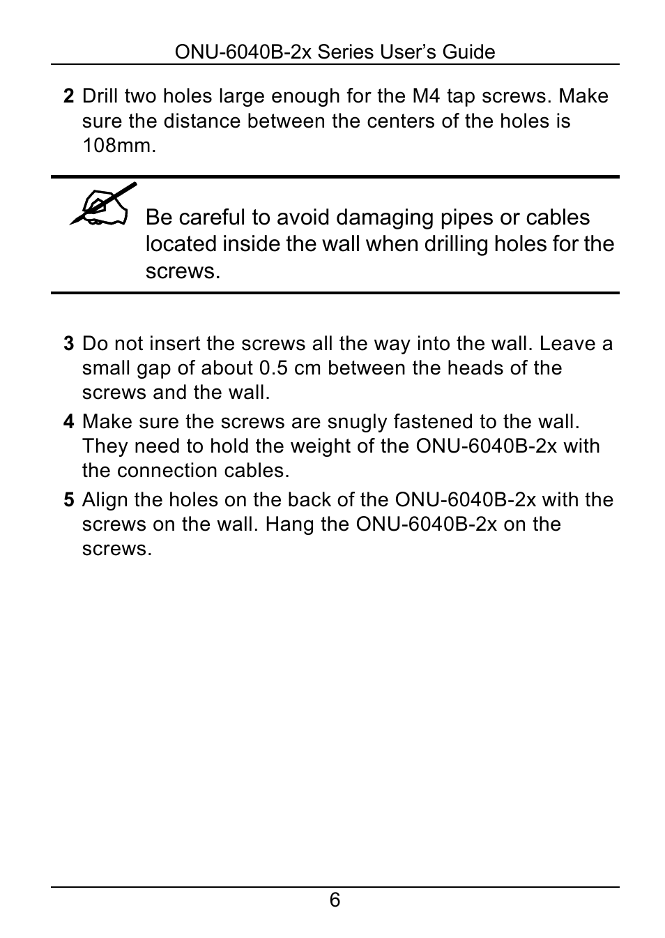 ZyXEL Communications ONU-6040B-22 User Manual | Page 6 / 19
