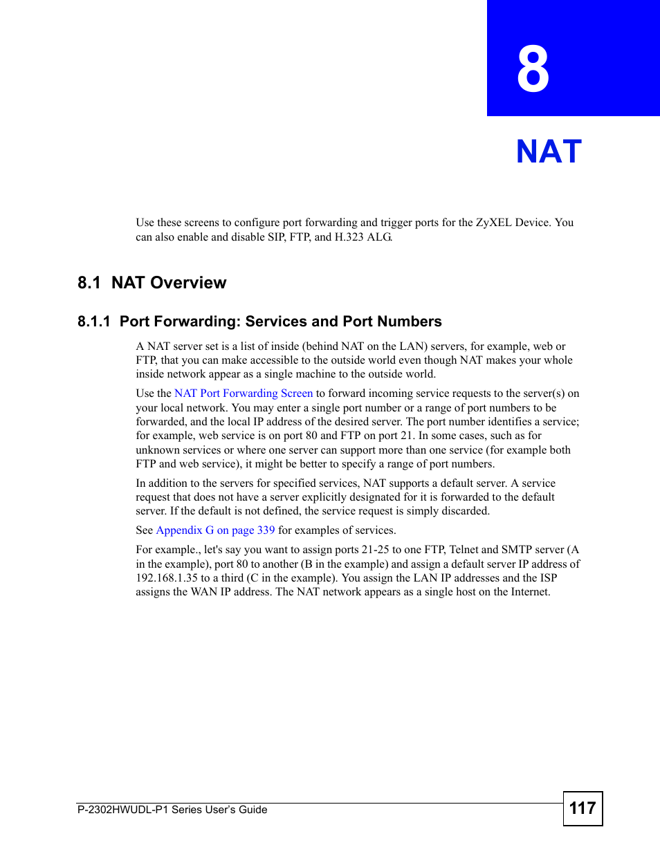 1 nat overview, 1 port forwarding: services and port numbers, Chapter 8 nat | Nat (117) | ZyXEL Communications Network Device P-2302 User Manual | Page 117 / 359