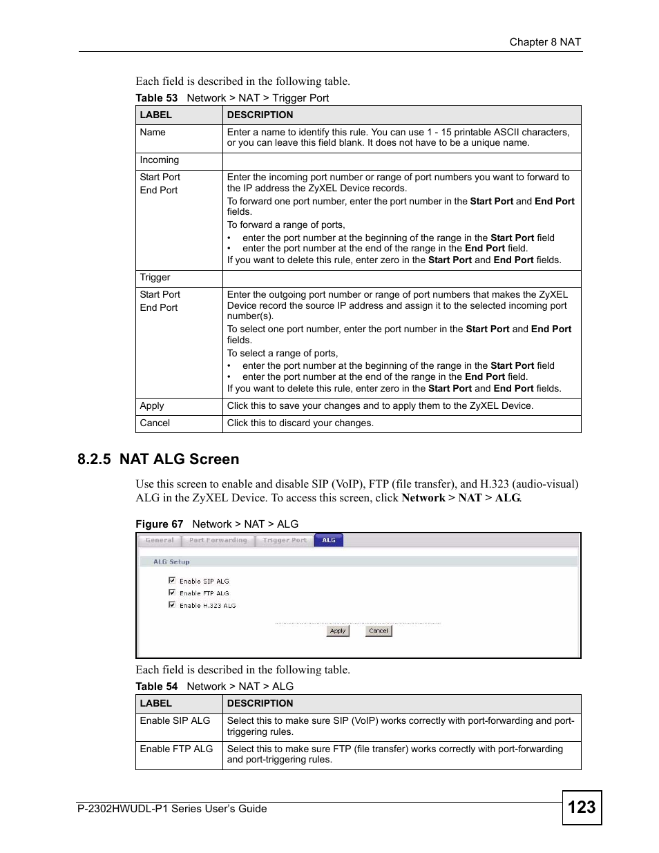 5 nat alg screen, Figure 67 network > nat > alg | ZyXEL Communications Network Device P-2302 User Manual | Page 123 / 359