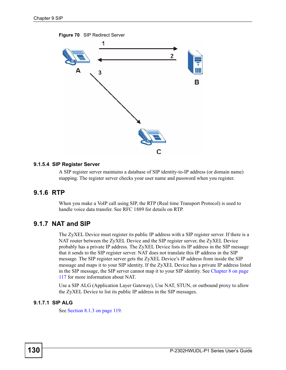 6 rtp, 7 nat and sip, 6 rtp 9.1.7 nat and sip | Figure 70 sip redirect server | ZyXEL Communications Network Device P-2302 User Manual | Page 130 / 359