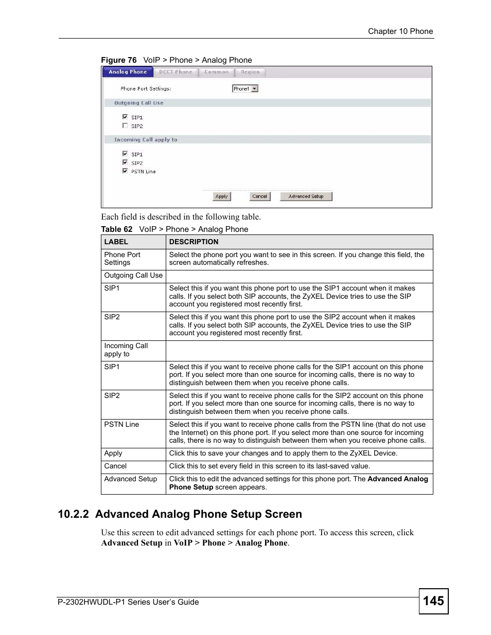 2 advanced analog phone setup screen, Figure 76 voip > phone > analog phone, Table 62 voip > phone > analog phone | ZyXEL Communications Network Device P-2302 User Manual | Page 145 / 359