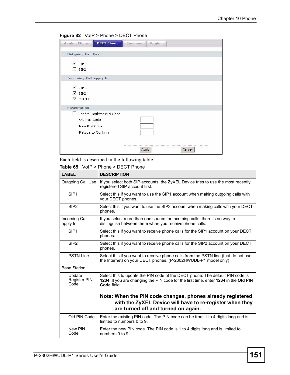 Figure 82 voip > phone > dect phone, Table 65 voip > phone > dect phone | ZyXEL Communications Network Device P-2302 User Manual | Page 151 / 359