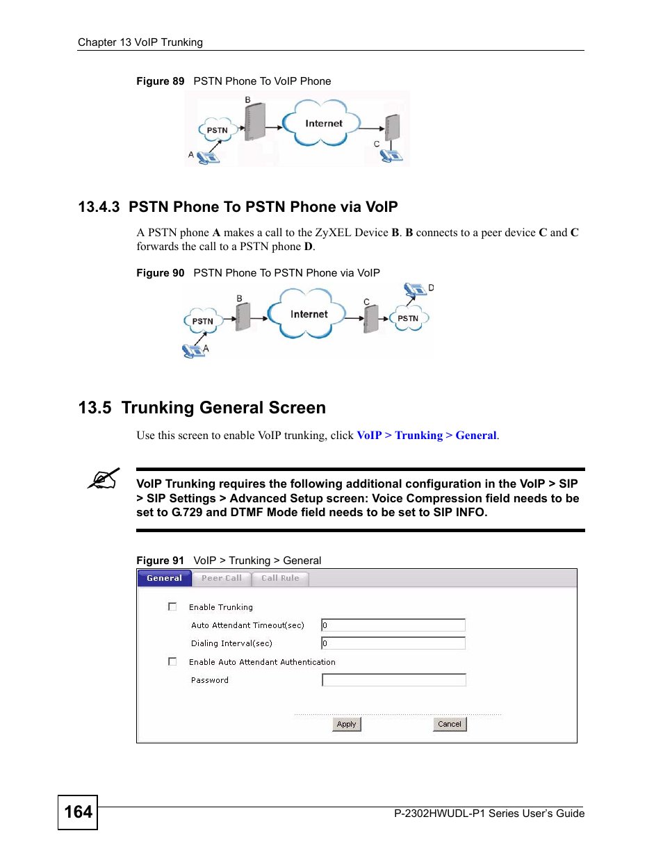 3 pstn phone to pstn phone via voip, 5 trunking general screen | ZyXEL Communications Network Device P-2302 User Manual | Page 164 / 359