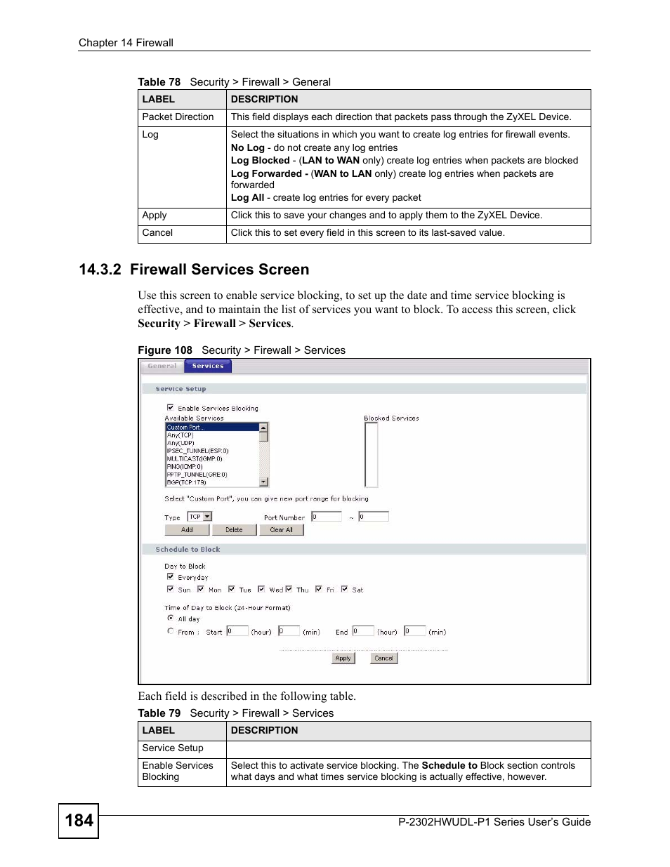 2 firewall services screen, Figure 108 security > firewall > services, Table 79 security > firewall > services | ZyXEL Communications Network Device P-2302 User Manual | Page 184 / 359