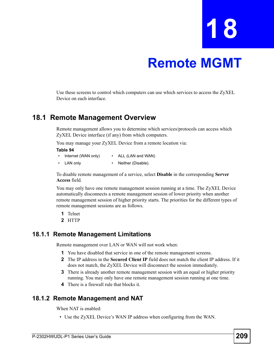 Remote mgmt, 1 remote management overview, 1 remote management limitations | 2 remote management and nat, Chapter 18 remote mgmt, Table 94, Remote mgmt (209) | ZyXEL Communications Network Device P-2302 User Manual | Page 209 / 359