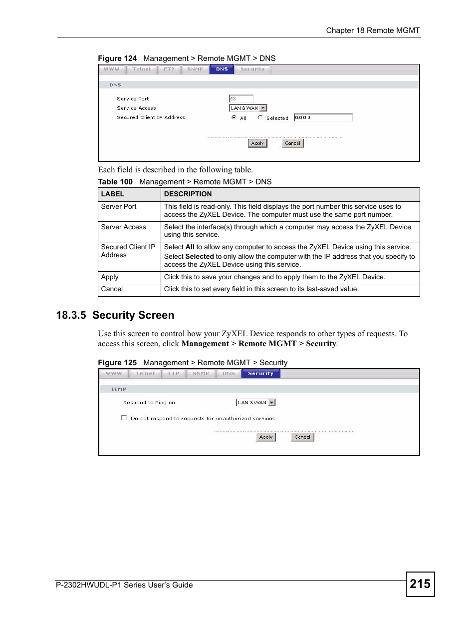 5 security screen, Figure 124 management > remote mgmt > dns, Figure 125 management > remote mgmt > security | Table 100 management > remote mgmt > dns | ZyXEL Communications Network Device P-2302 User Manual | Page 215 / 359