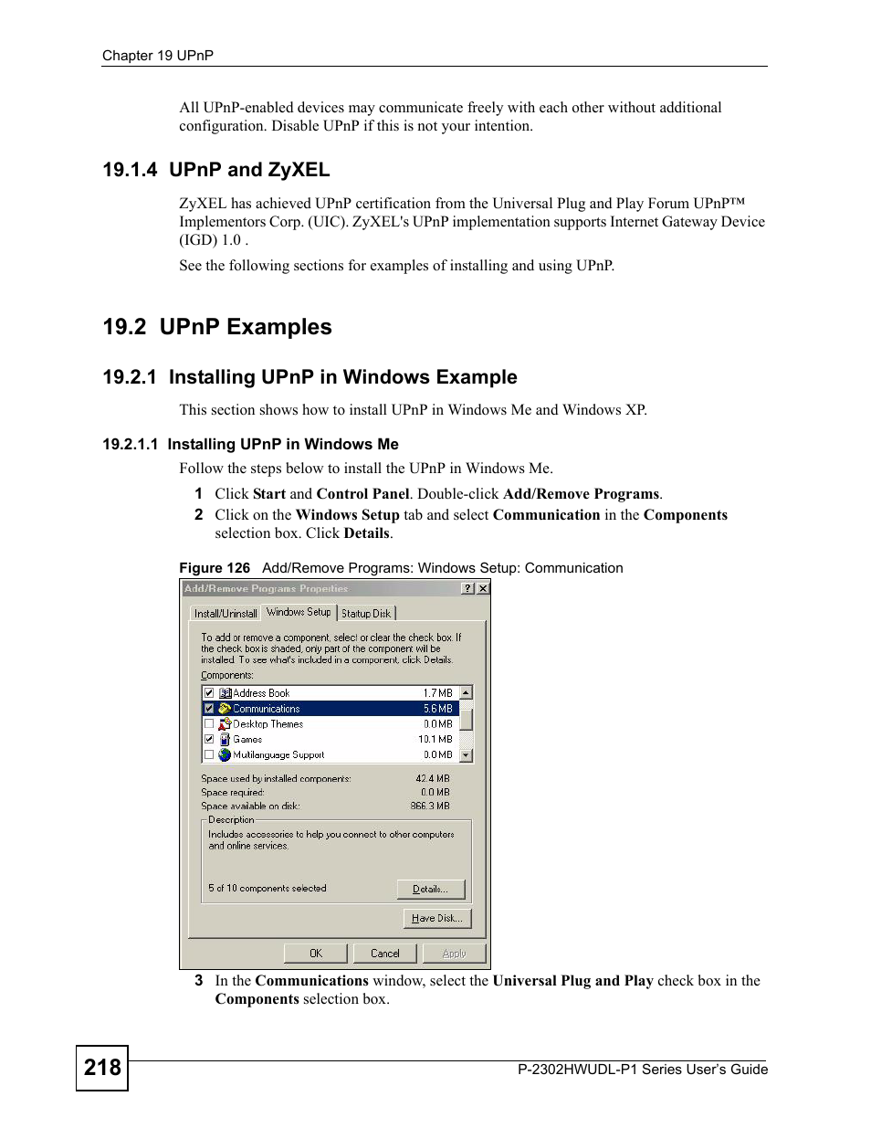 4 upnp and zyxel, 2 upnp examples, 1 installing upnp in windows example | ZyXEL Communications Network Device P-2302 User Manual | Page 218 / 359