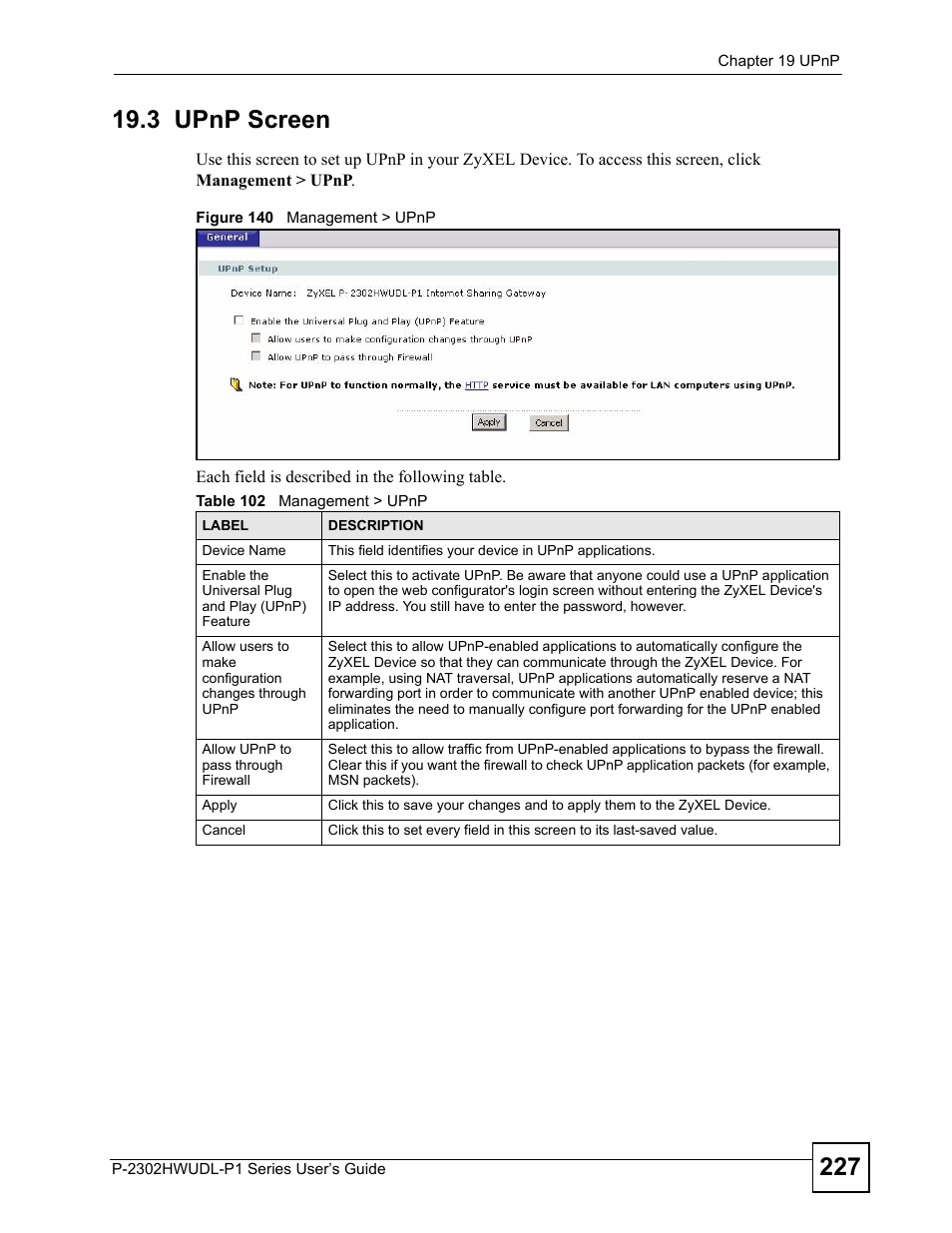 3 upnp screen, Figure 140 management > upnp, Table 102 management > upnp | ZyXEL Communications Network Device P-2302 User Manual | Page 227 / 359