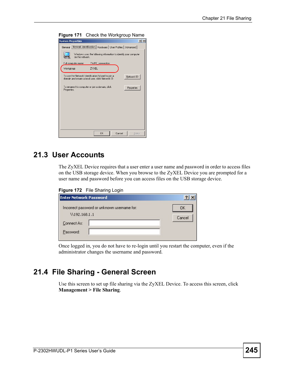 3 user accounts, 4 file sharing - general screen, 3 user accounts 21.4 file sharing - general screen | ZyXEL Communications Network Device P-2302 User Manual | Page 245 / 359