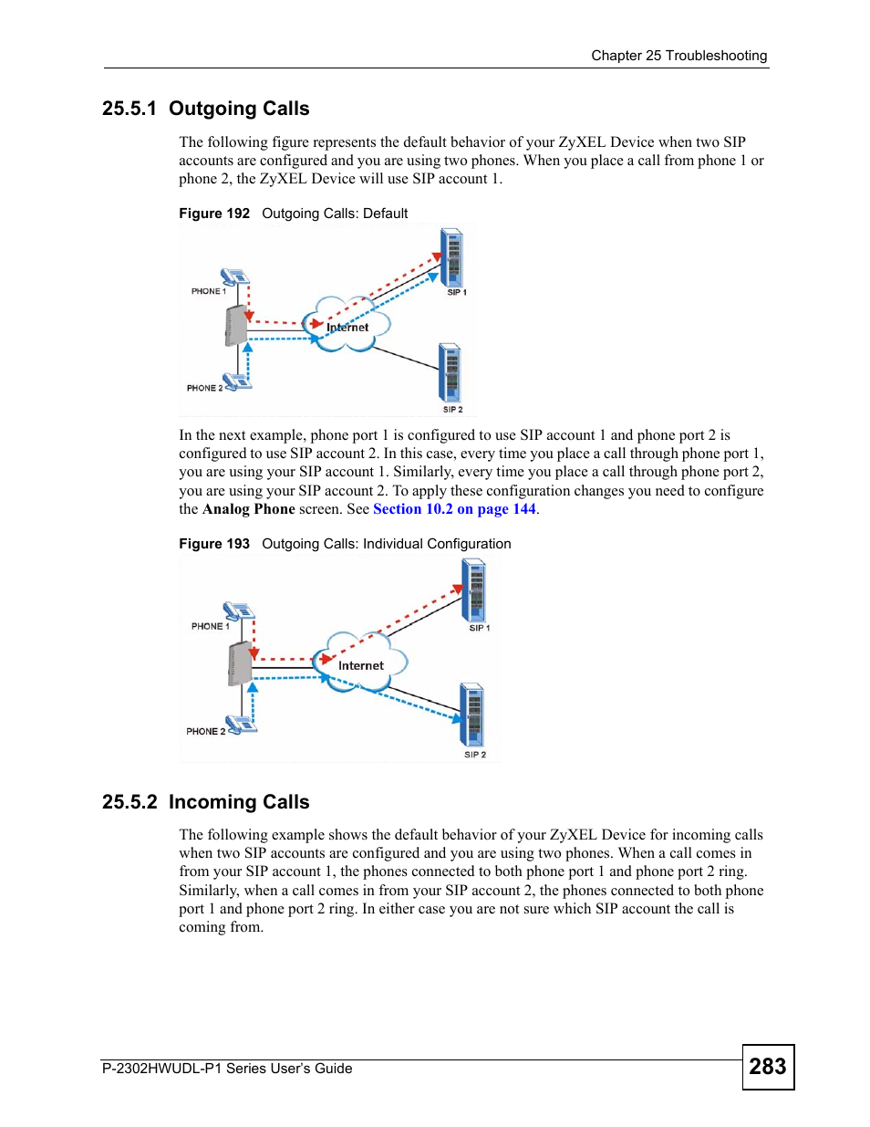 1 outgoing calls, 2 incoming calls, 1 outgoing calls 25.5.2 incoming calls | ZyXEL Communications Network Device P-2302 User Manual | Page 283 / 359