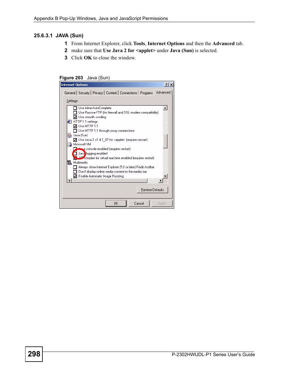 Figure 203 java (sun) | ZyXEL Communications Network Device P-2302 User Manual | Page 298 / 359