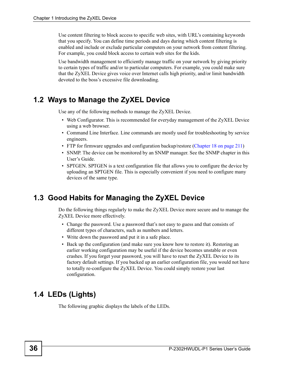 2 ways to manage the zyxel device, 3 good habits for managing the zyxel device, 4 leds (lights) | ZyXEL Communications Network Device P-2302 User Manual | Page 36 / 359