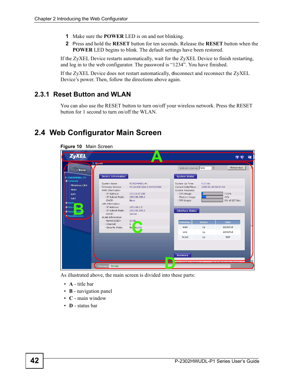 1 reset button and wlan, 4 web configurator main screen, Figure 10 main screen | Ab c d | ZyXEL Communications Network Device P-2302 User Manual | Page 42 / 359