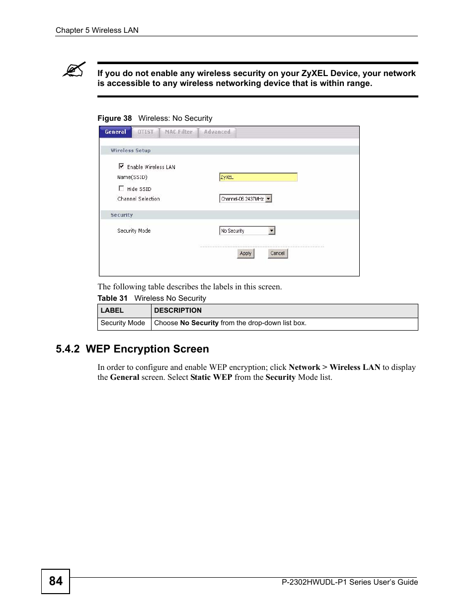 2 wep encryption screen, Figure 38 wireless: no security, Table 31 wireless no security | ZyXEL Communications Network Device P-2302 User Manual | Page 84 / 359