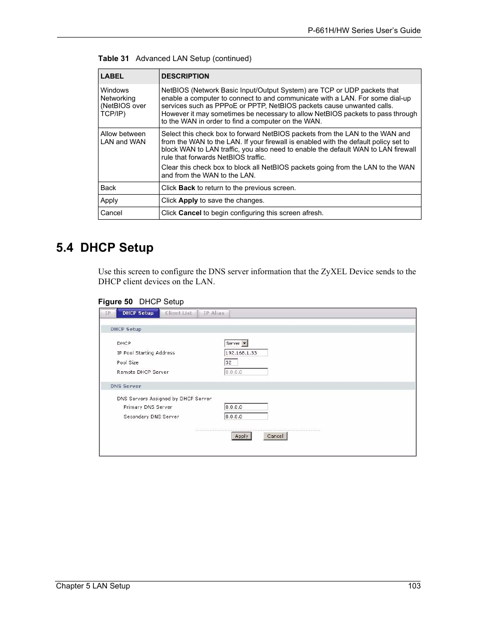 4 dhcp setup, Figure 50 dhcp setup | ZyXEL Communications P-661H Series User Manual | Page 103 / 383